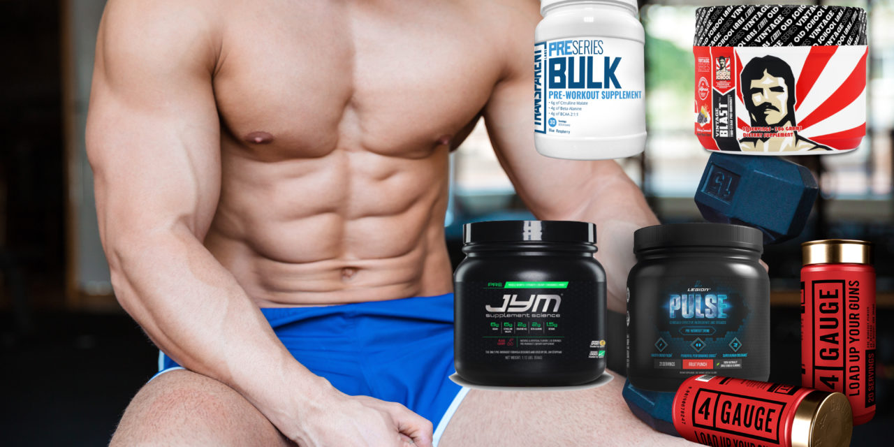 The Best Pre Workout Supplements To Get You Going In The Gym 2018 Guy 